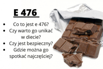 E 476 - popularny składnik czekolad - dlaczego warto go unikać w diecie?