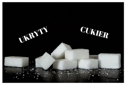 Ukryty cukier - dlaczego warto go unikać?